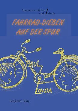 E-Book (epub) Abenteuer mit Paul und Linda von Benjamin Tiling
