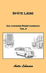 E-Book (epub) Späte Liebe von Anita Lehmann