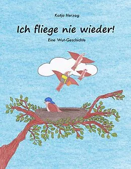 E-Book (epub) Ich fliege nie wieder! von Katja Herzog