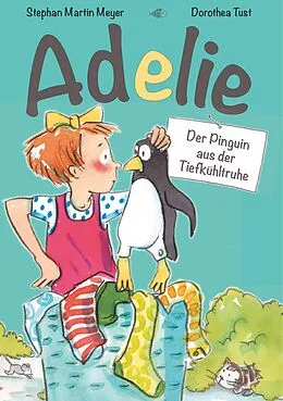 E-Book (epub) Adelie von Stephan Martin Meyer, Dorothea Tust