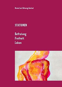 Fester Einband Stationen von Nicole Cecil Bräunig-Reichel