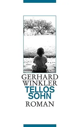 E-Book (epub) Tellos Sohn von Gerhard Winkler