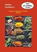 E-Book (epub) Stefans Kochbuch I von Stefan Rhein