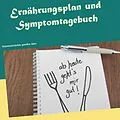 E-Book (epub) Ernährungsplan und Symptomtagebuch von Petra Mayer