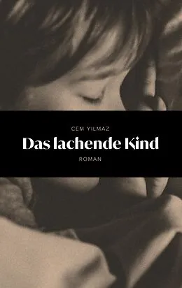 E-Book (epub) Das lachende Kind von Cem Yilmaz