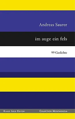 E-Book (epub) im auge ein fels von Andreas Saurer