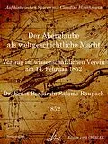 E-Book (epub) Der Aberglaube als weltgeschichtliche Macht - Vortrag im wissenschaftlichen Verein am 14. Februar 1852 von Ernst Benjamin Salomo Raupach, Claudine Hirschmann