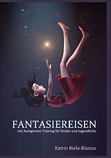 E-Book (epub) Fantasiereisen von Katrin Biela-Blasius