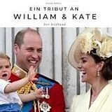 Fester Einband Ein Tribut an Prinz William & Kate von Frank Müller