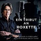 Fester Einband Ein Tribut an Roxette von Daniela Sonnenschein