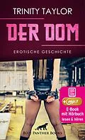 E-Book (epub) Der Dom | Erotik Audio Story | Erotisches Hörbuch von Trinity Taylor