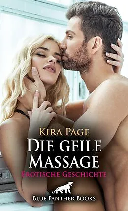 E-Book (pdf) Die geile Massage | Erotische Geschichte von Kira Page