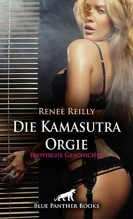 E-Book (pdf) Die Kamasutra Orgie | Erotische Geschichte von Renee Reilly