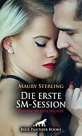 E-Book (epub) Die erste SM-Session | Erotische Geschichte von Maury Sterling