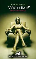E-Book (epub) VögelBar 2 | Erotischer Roman von Kim Shatner