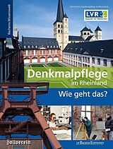 E-Book (pdf) Denkmalpflege  Wie geht das? von LVR-Amt für Denkmalpflege im Rheinland