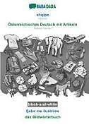 shqipe - Österreichisches Deutsch mit Artikeln, fjalor me ilustrime, BW