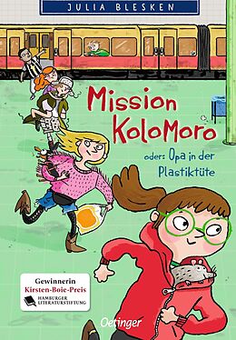Fester Einband Mission Kolomoro oder: Opa in der Plastiktüte von Julia Blesken