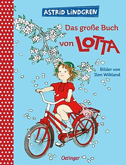 Fester Einband Das große Buch von Lotta von Astrid Lindgren