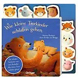 Pappband Wie kleine Tierkinder schlafen gehen von Anne-Kristin zur Brügge