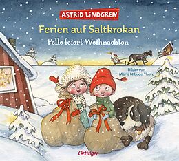 Fester Einband Ferien auf Saltkrokan. Pelle feiert Weihnachten von Astrid Lindgren