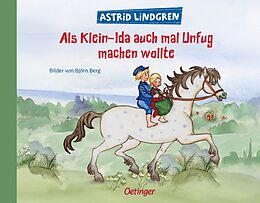 Fester Einband Als Klein-Ida auch mal Unfug machen wollte von Astrid Lindgren