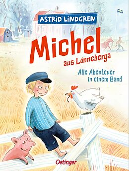 Fester Einband Michel aus Lönneberga. Alle Abenteuer in einem Band von Astrid Lindgren