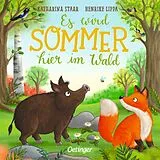 Pappband, unzerreissbar Es wird Sommer hier im Wald von Henrike Lippa