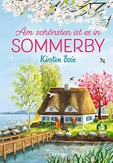 Fester Einband Sommerby 4. Am schönsten ist es in Sommerby von Kirsten Boie