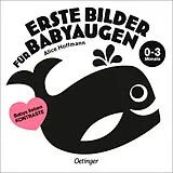 Leporello Erste Bilder für Babyaugen. 0-3 Monate von Alice Hoffmann
