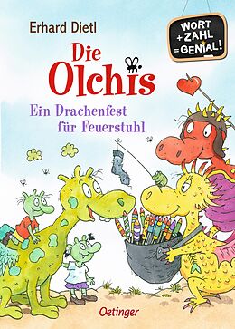 Fester Einband Die Olchis. Ein Drachenfest für Feuerstuhl von Erhard Dietl