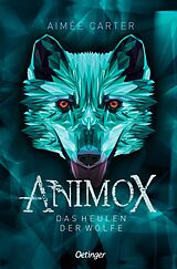 Paperback Animox 1. Das Heulen der Wölfe von Aimée Carter