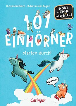 Fester Einband 101 Einhörner starten durch! von Ruby van der Bogen