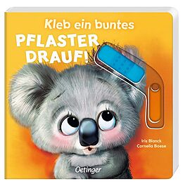 Pappband Kleb ein buntes Pflaster drauf! von Cornelia Boese