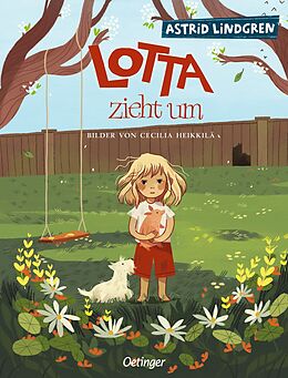 Fester Einband Lotta zieht um von Astrid Lindgren