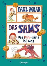 Fester Einband Das Sams 12. Das Mini-Sams ist weg von Paul Maar