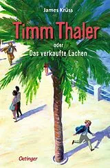Kartonierter Einband Timm Thaler oder Das verkaufte Lachen von James Krüss