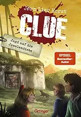 Fester Einband CLUE 2. Jagd auf die Juwelendiebe von Jørn Lier Horst