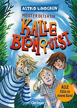 Fester Einband Meisterdetektiv Kalle Blomquist von Astrid Lindgren