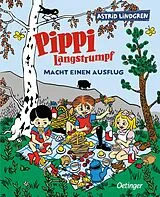 Fester Einband Pippi Langstrumpf macht einen Ausflug von Astrid Lindgren