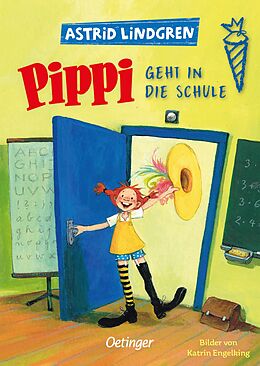 Fester Einband Pippi geht in die Schule von Astrid Lindgren