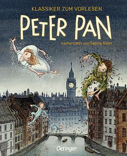 Fester Einband Klassiker zum Vorlesen. Peter Pan von Sabine Rahn