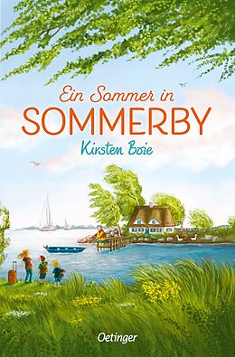 Kartonierter Einband Sommerby 1. Ein Sommer in Sommerby von Kirsten Boie