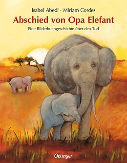 Fester Einband Abschied von Opa Elefant von Isabel Abedi