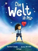 Fester Einband Die Welt in mir von Harriet Evans