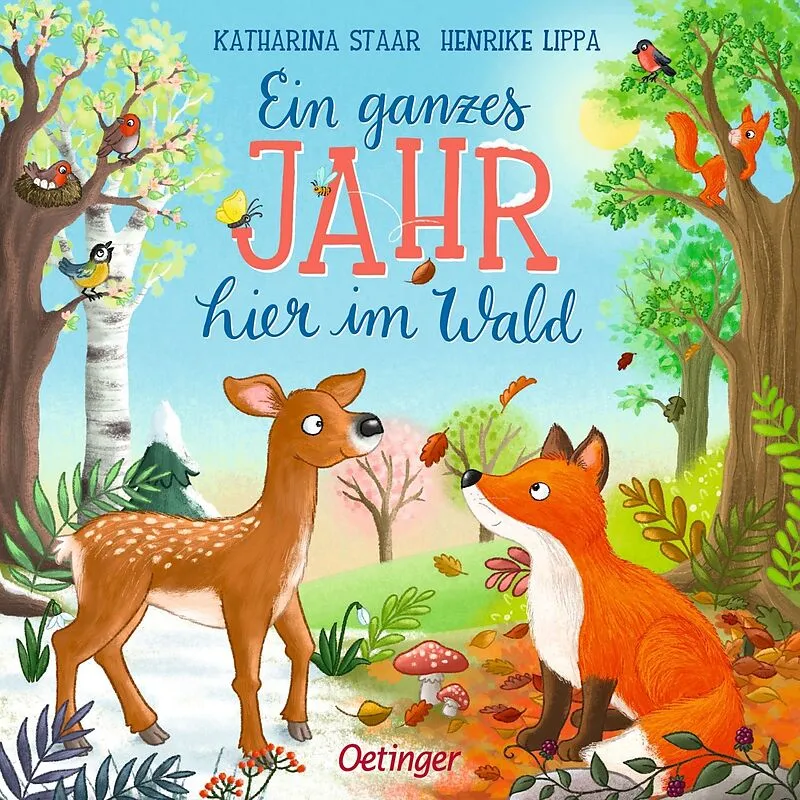 Ein ganzes Jahr hier im Wald