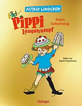 Fester Einband Pippi Langstrumpf feiert Geburtstag von Astrid Lindgren