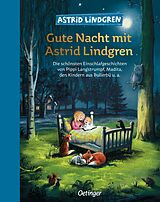 Fester Einband Gute Nacht mit Astrid Lindgren von Astrid Lindgren