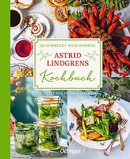 Fester Einband So schmeckt mein Sommer von Astrid Lindgren, Fredrik Eriksson