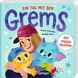 Pappband, unzerreissbar Ein Tag mit den Grems von Hayley Schrader